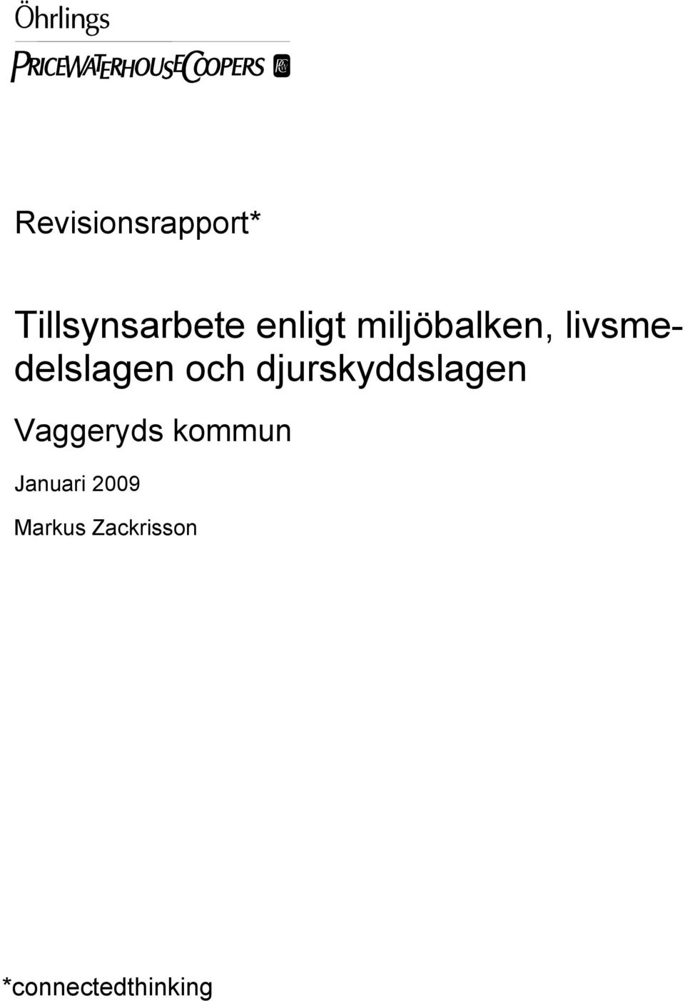 och djurskyddslagen Vaggeryds kommun