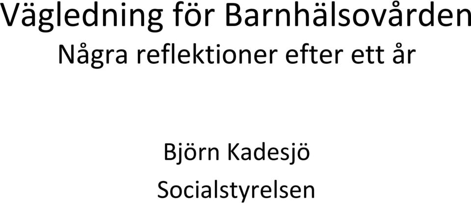 reflektioner efter ett