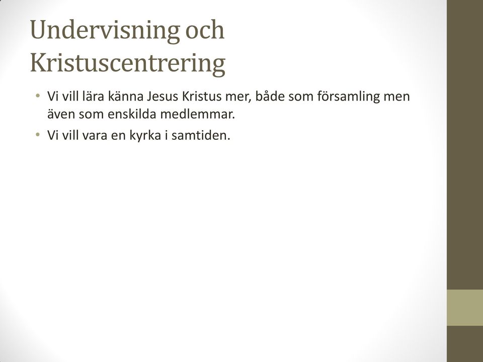 som församling men även som enskilda