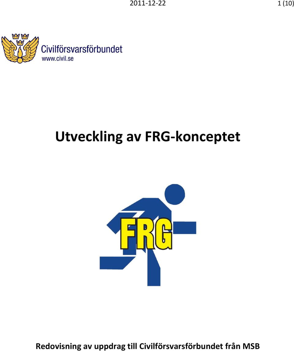 FRG-konceptet Redovisning