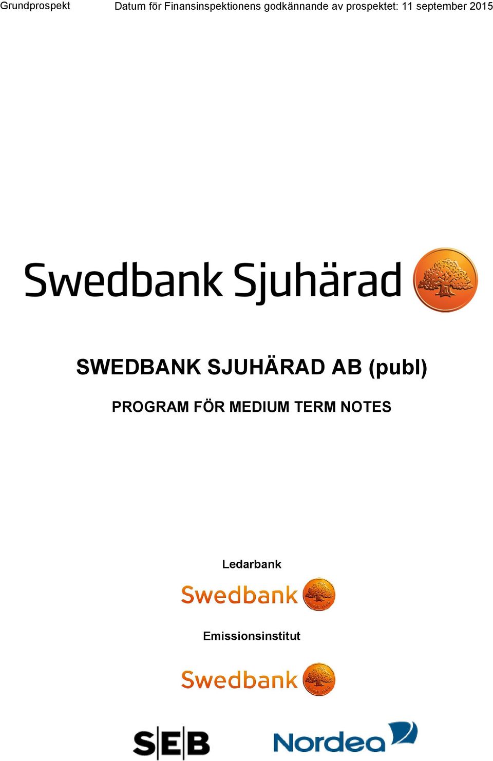 2015 SWEDBANK SJUHÄRAD AB (publ) PROGRAM