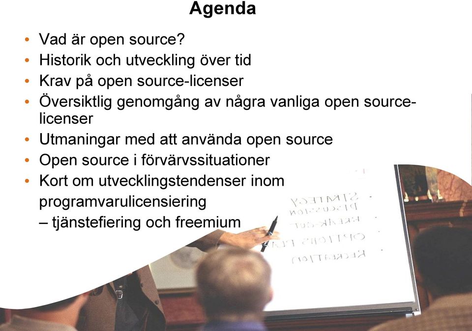 genomgång av några vanliga open sourcelicenser Utmaningar med att använda