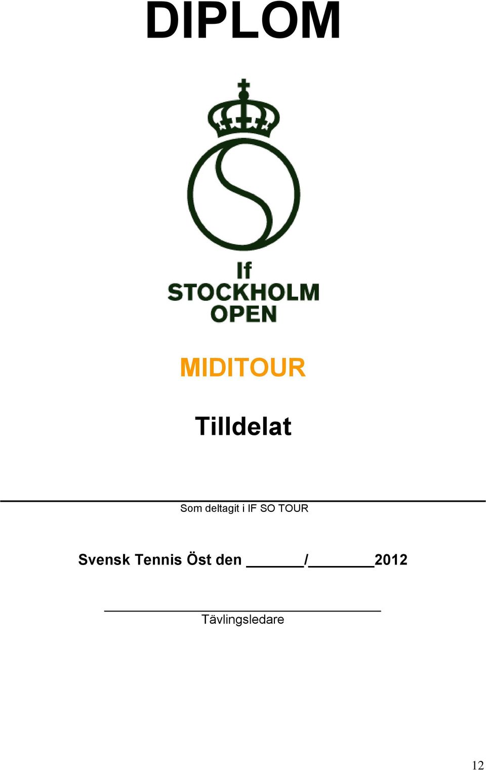 IF SO TOUR Svensk Tennis