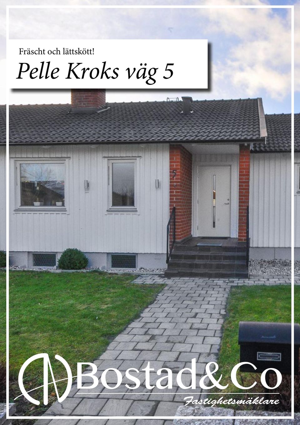 lättskött!