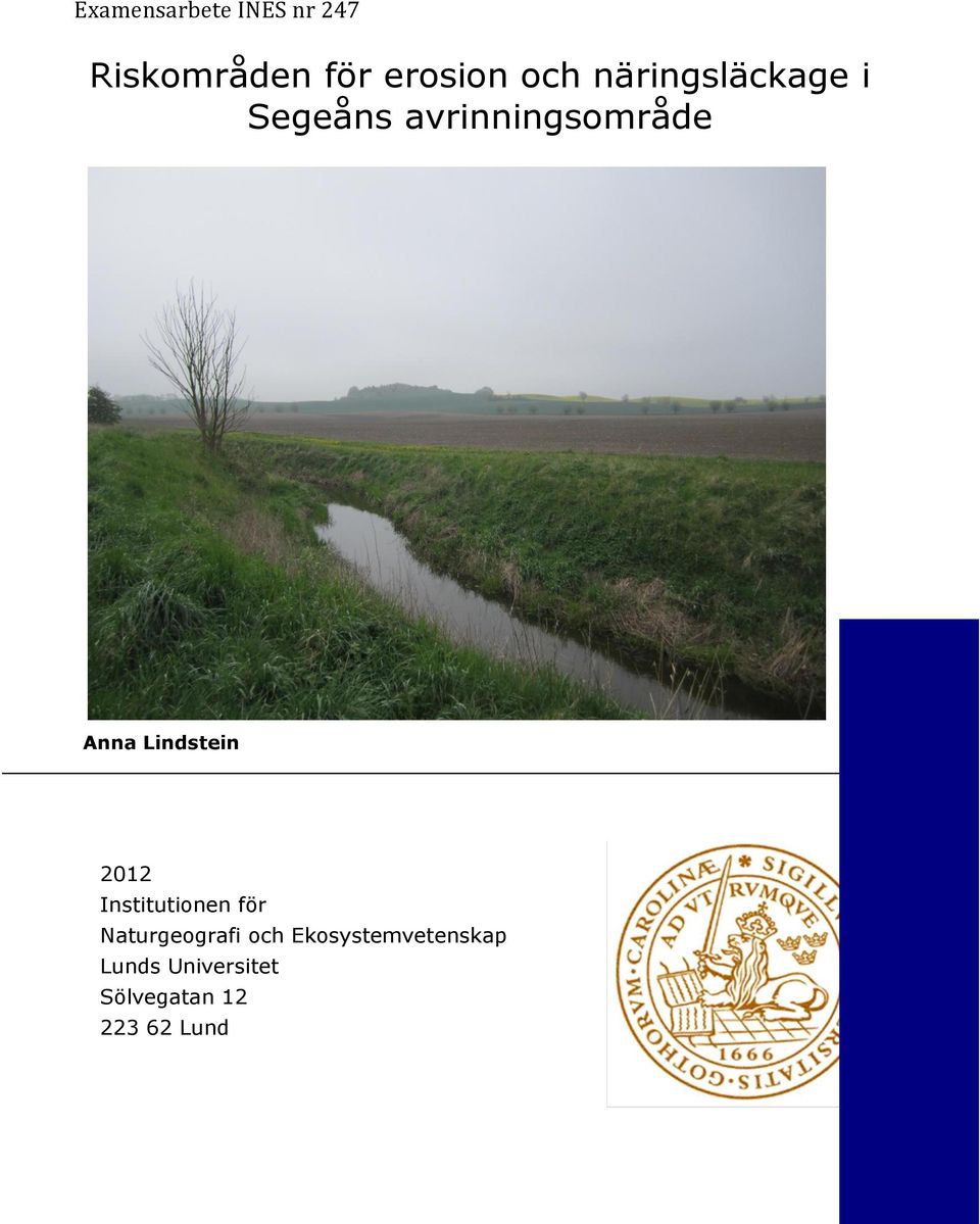 Lindstein 2012 Institutionen för Naturgeografi och