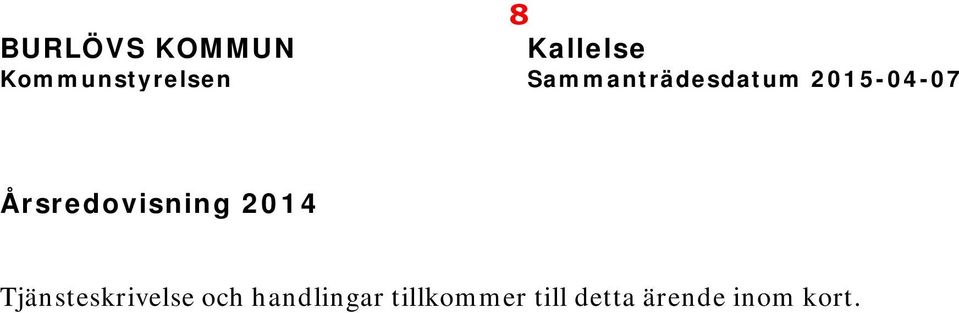 2015-04-07 Årsredovisning 2014