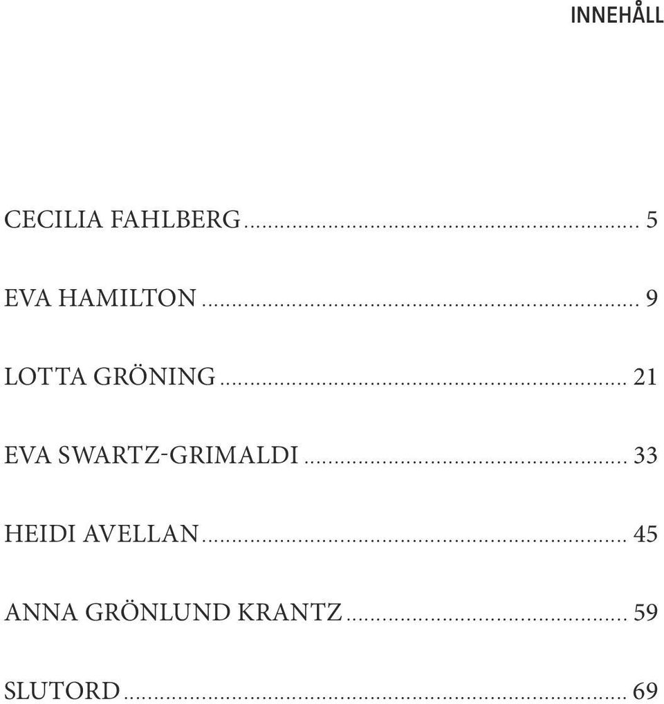 .. 21 EVA SWARTZ-GRIMALDI.