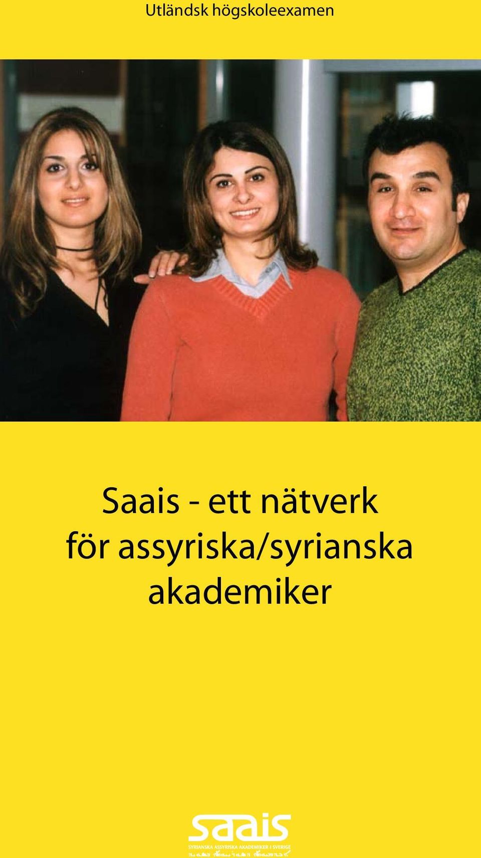 Saais - ett nätverk