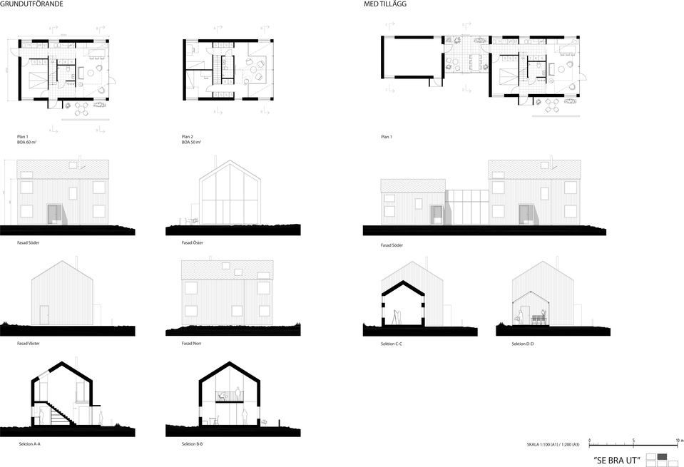 Söder Fasad Väster Fasad Norr Sektion C-C Sektion