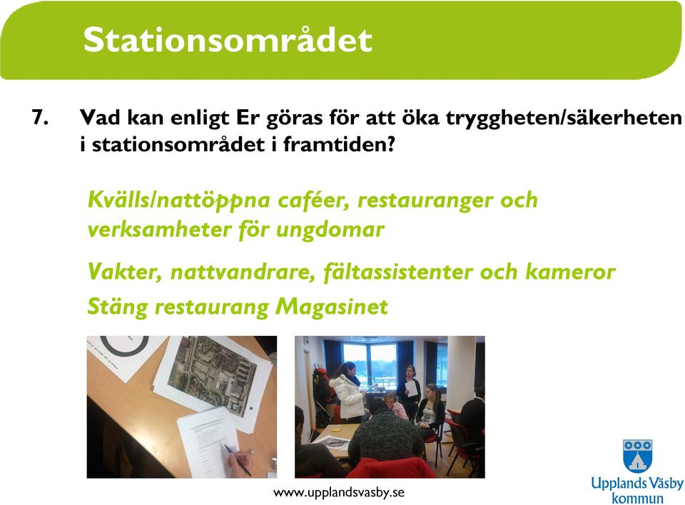 stationsområdet i framtiden?