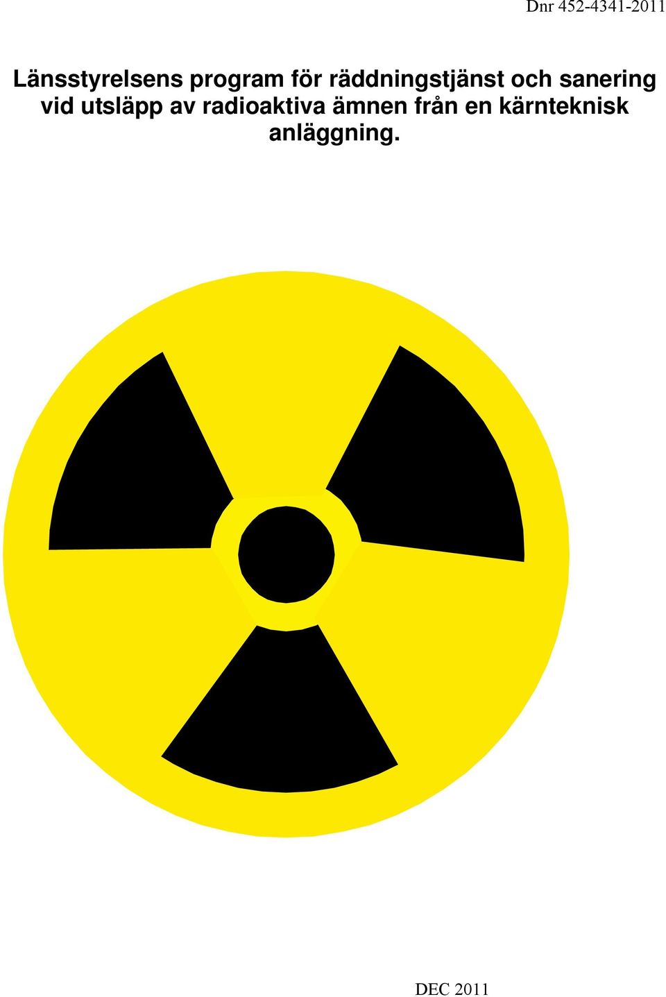 sanering vid utsläpp av radioaktiva