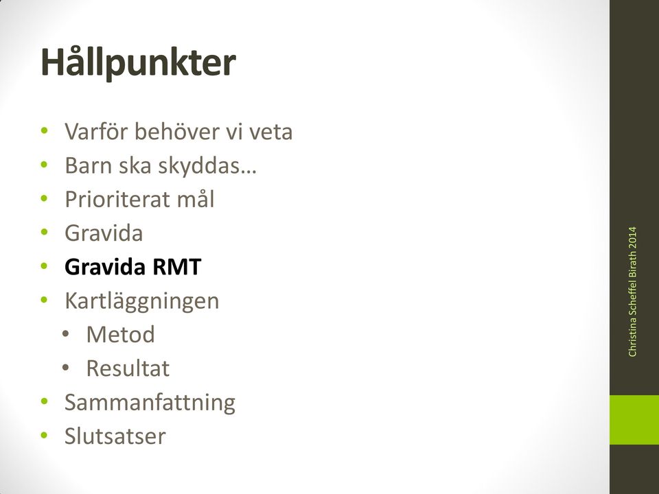 Gravida Gravida RMT Kartläggningen