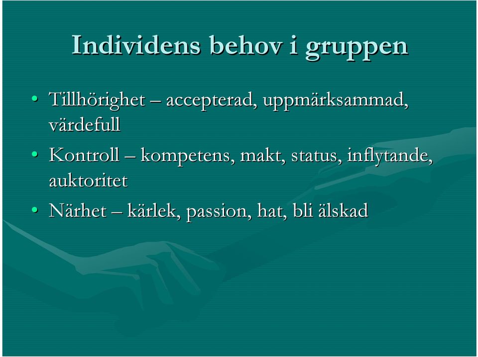 Kontroll kompetens, makt,, status,