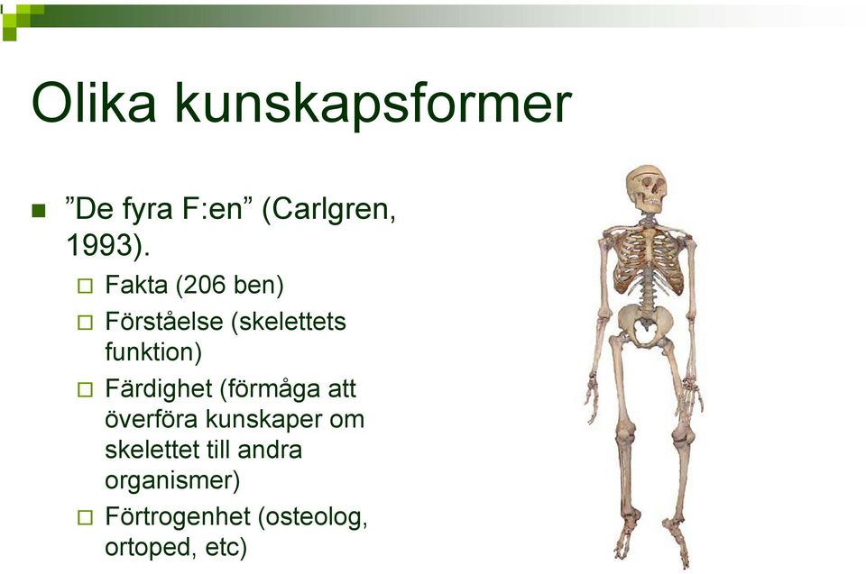 Färdighet (förmåga att överföra kunskaper om