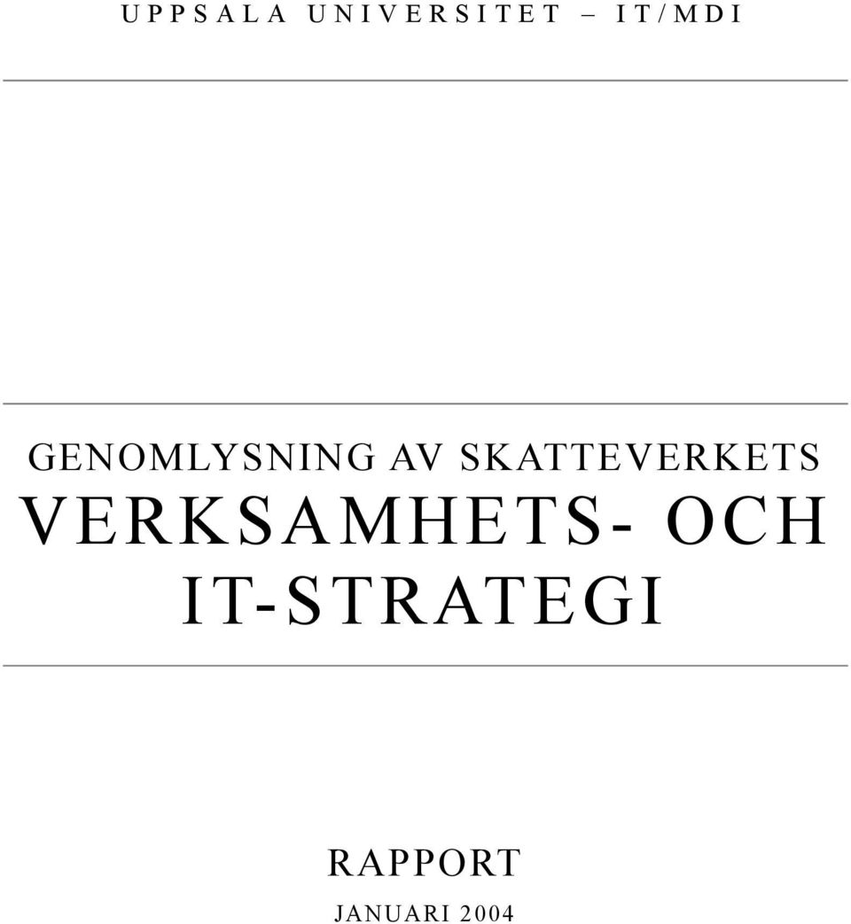 SKATTEVERKETS VERKSAMHETS-
