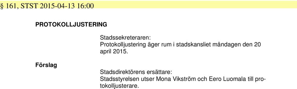 måndagen den 20 april 2015.