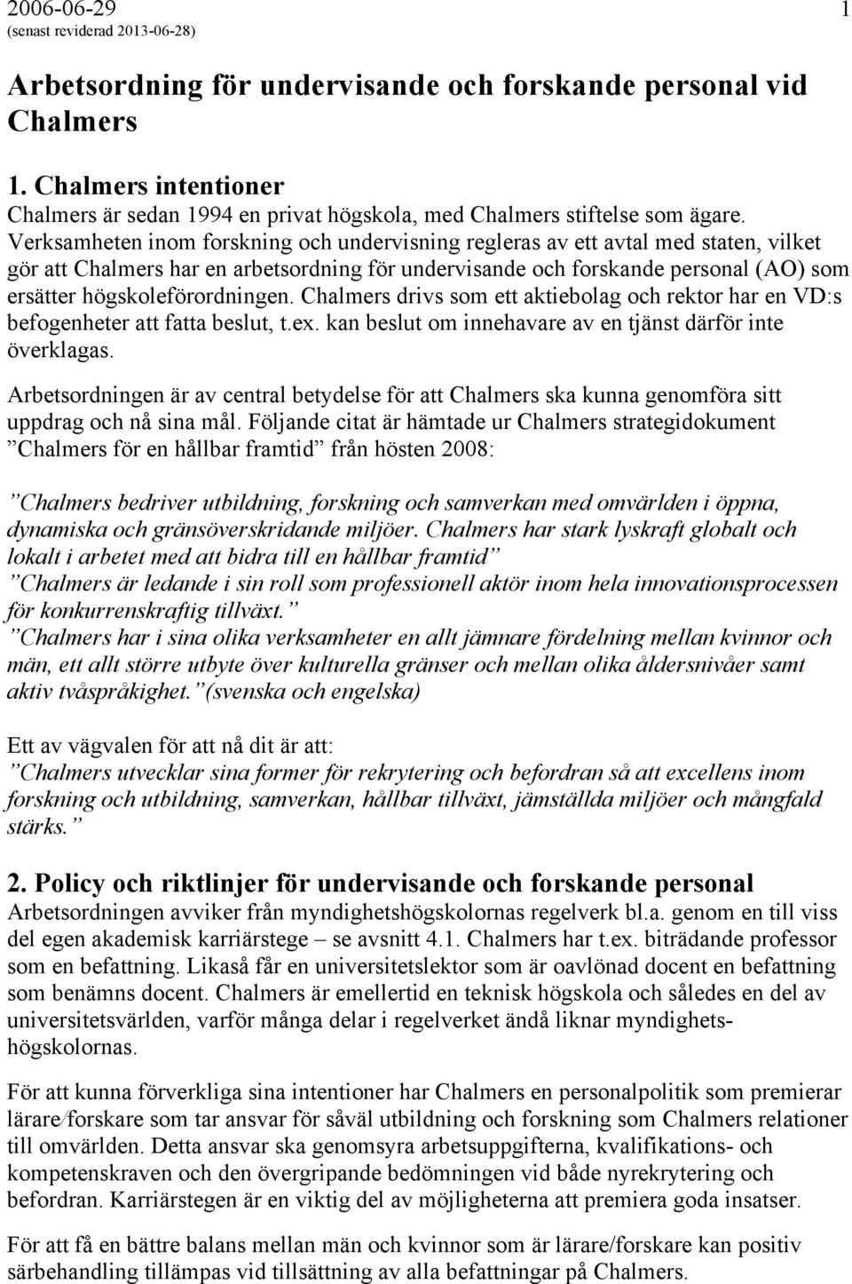 Arbetsordning för undervisande och forskande personal vid Chalmers ...