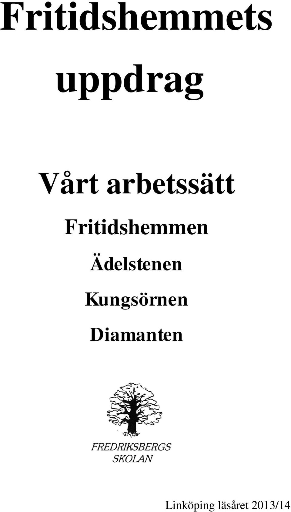 Ädelstenen Kungsörnen