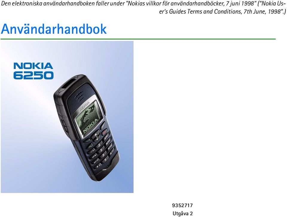 1998" ( Nokia User s Guides Terms and