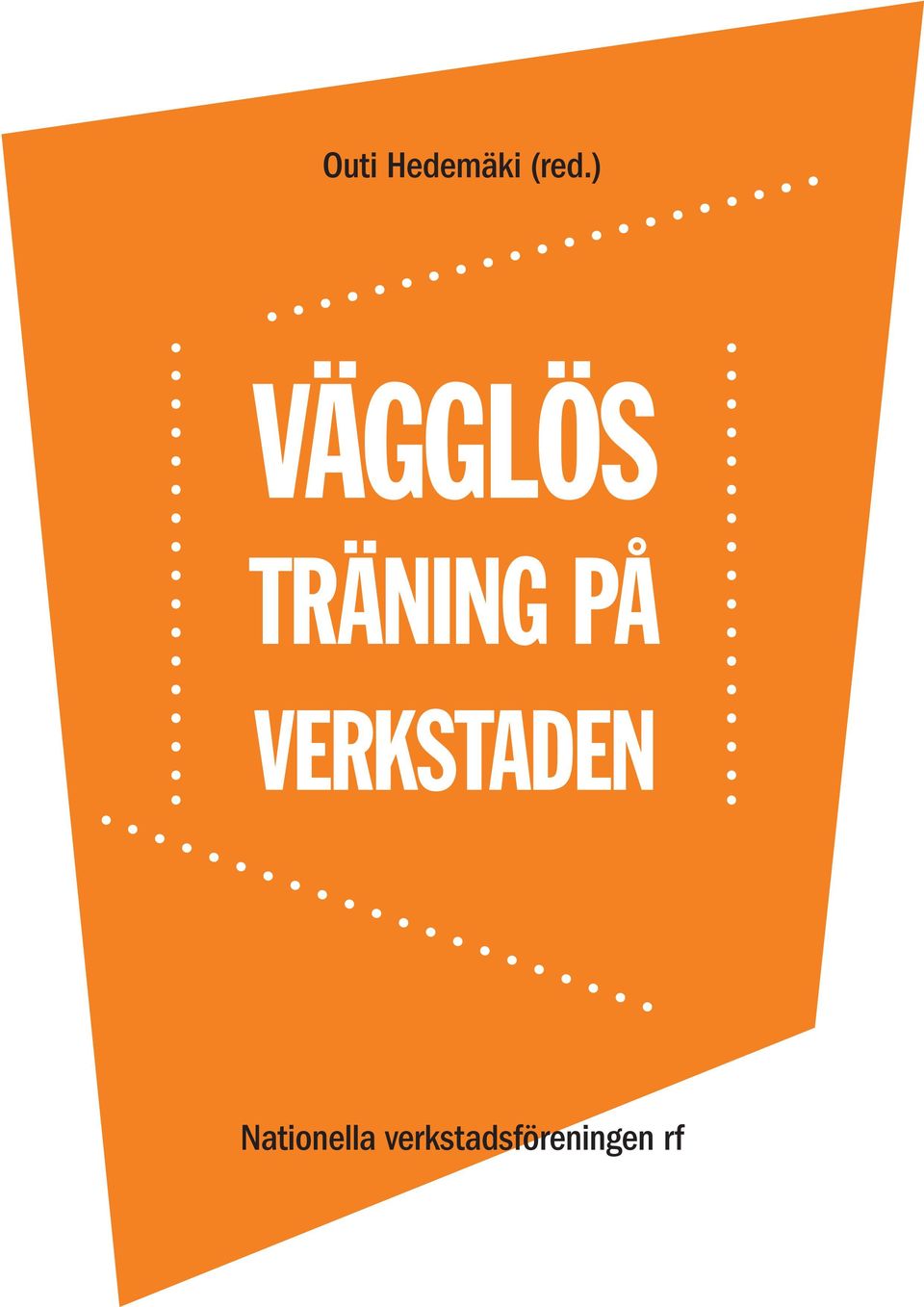 VERKSTADEN