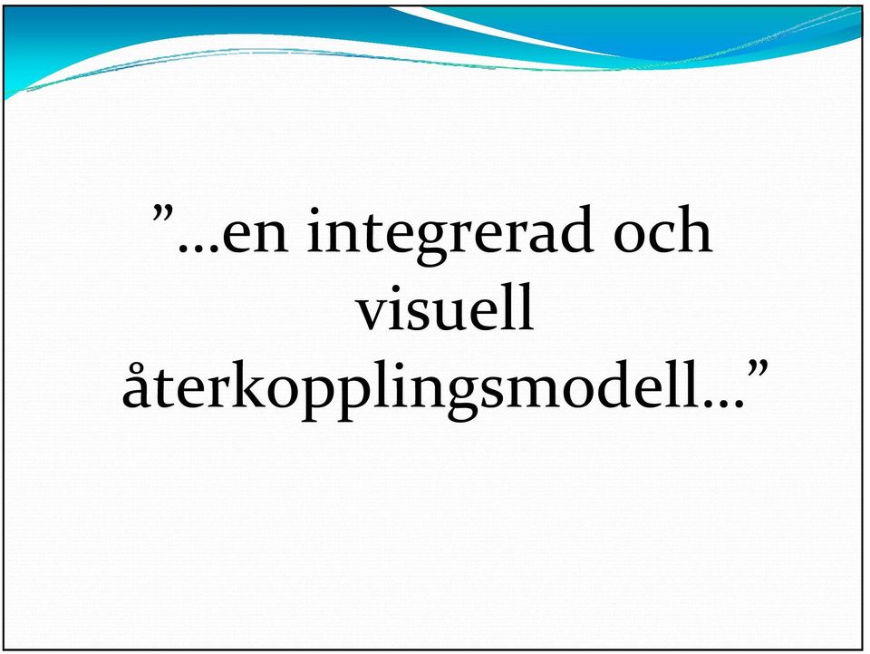 och visuell