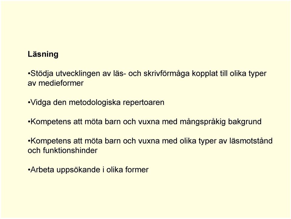 barn och vuxna med mångspråkig bakgrund Kompetens att möta barn och vuxna