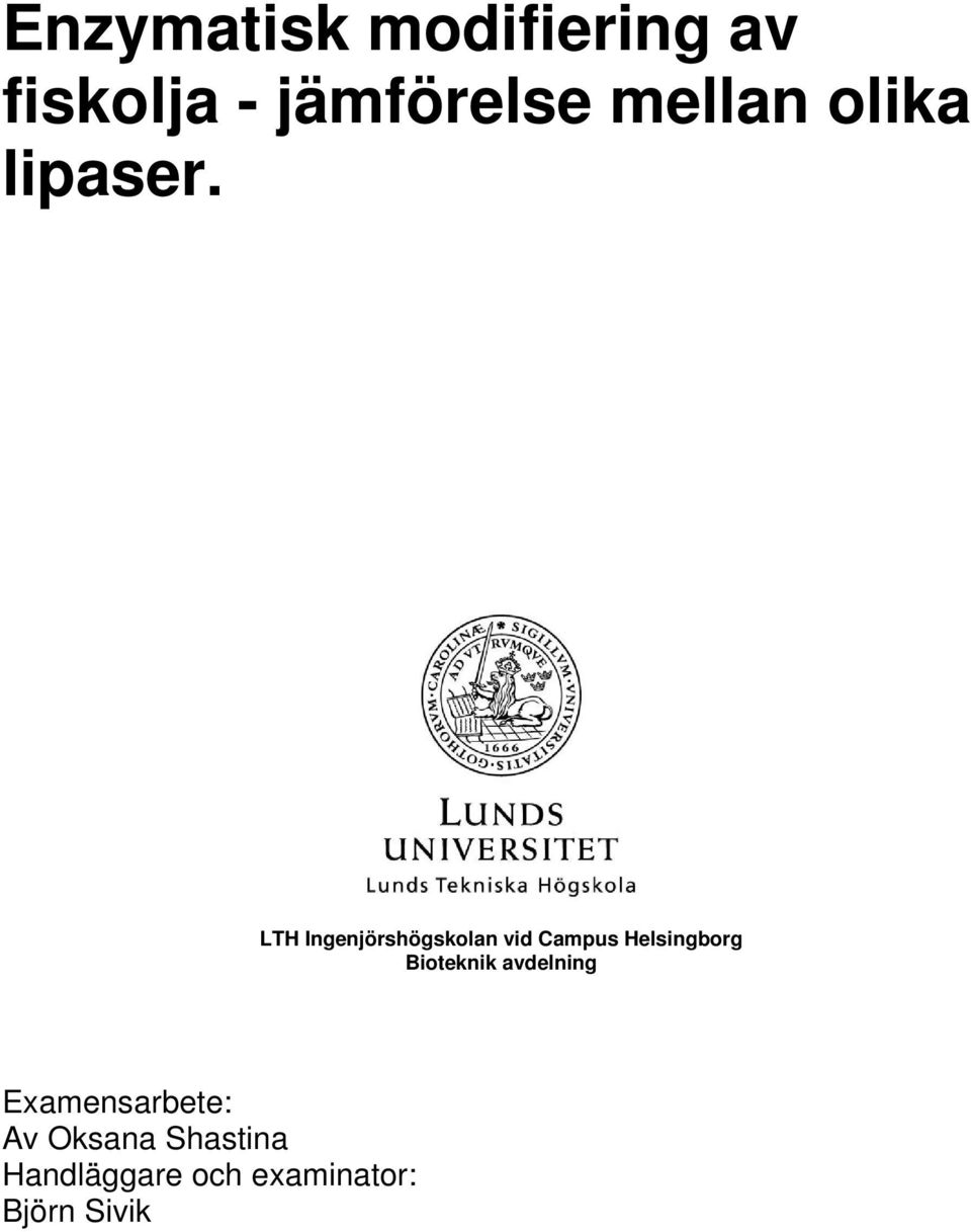 LTH Ingenjörshögskolan vid Campus Helsingborg