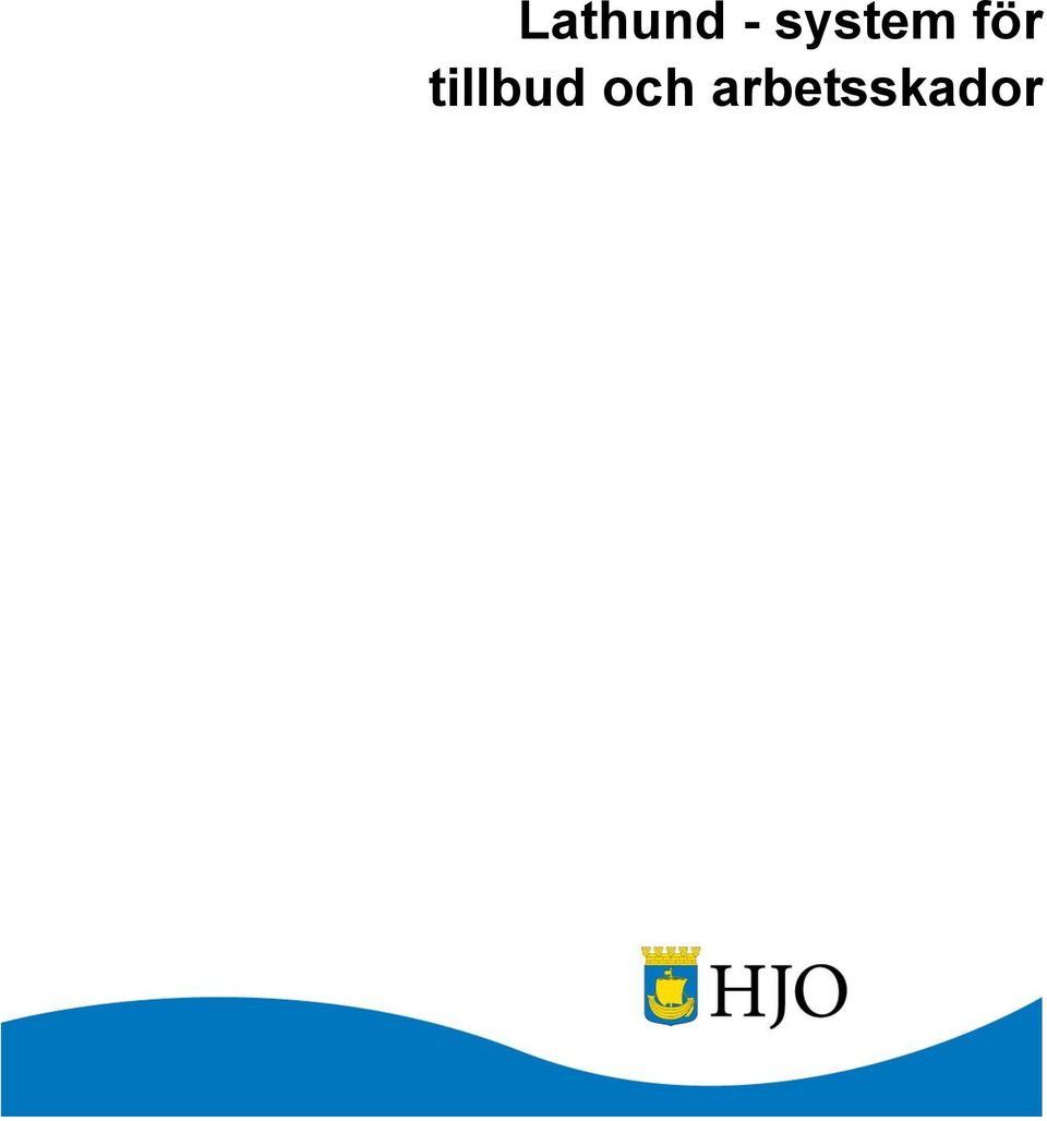 tillbud och