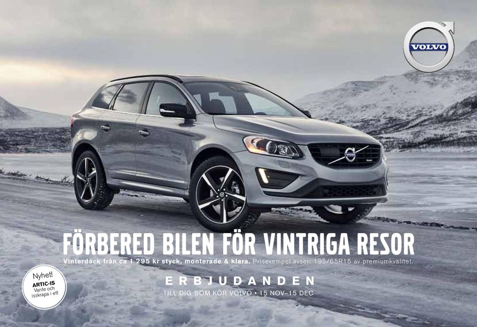 VINTRIGA RESOR Vinterdäck från ca 1 295 kr styck,