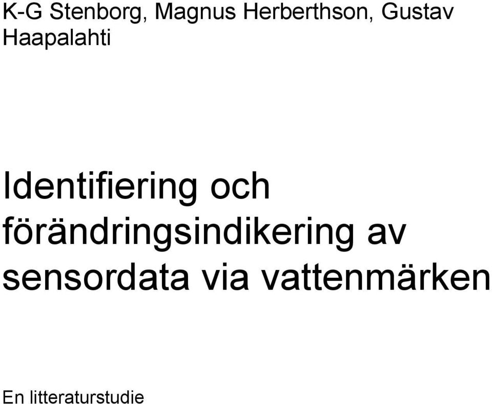 förändringsindikering av sensordata