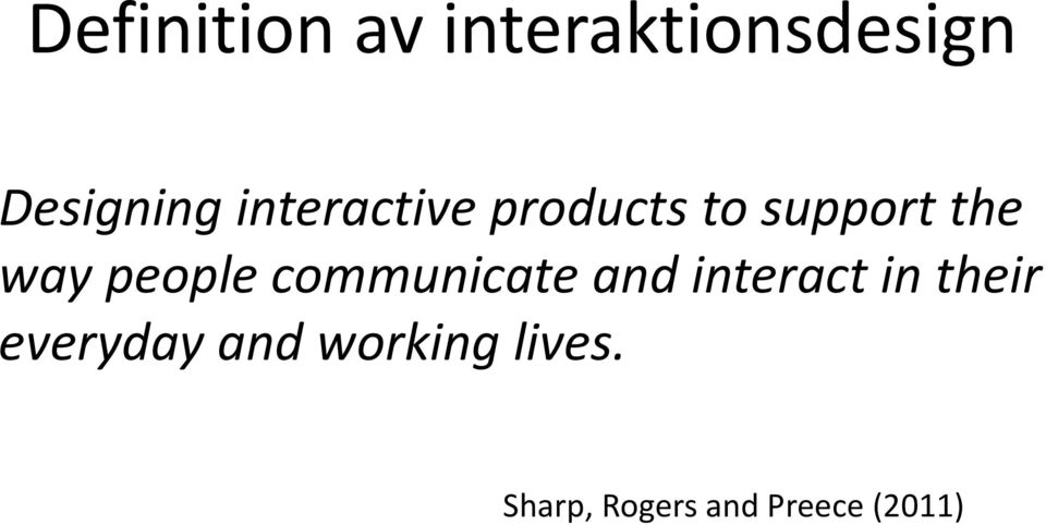 people communicate and interact in their