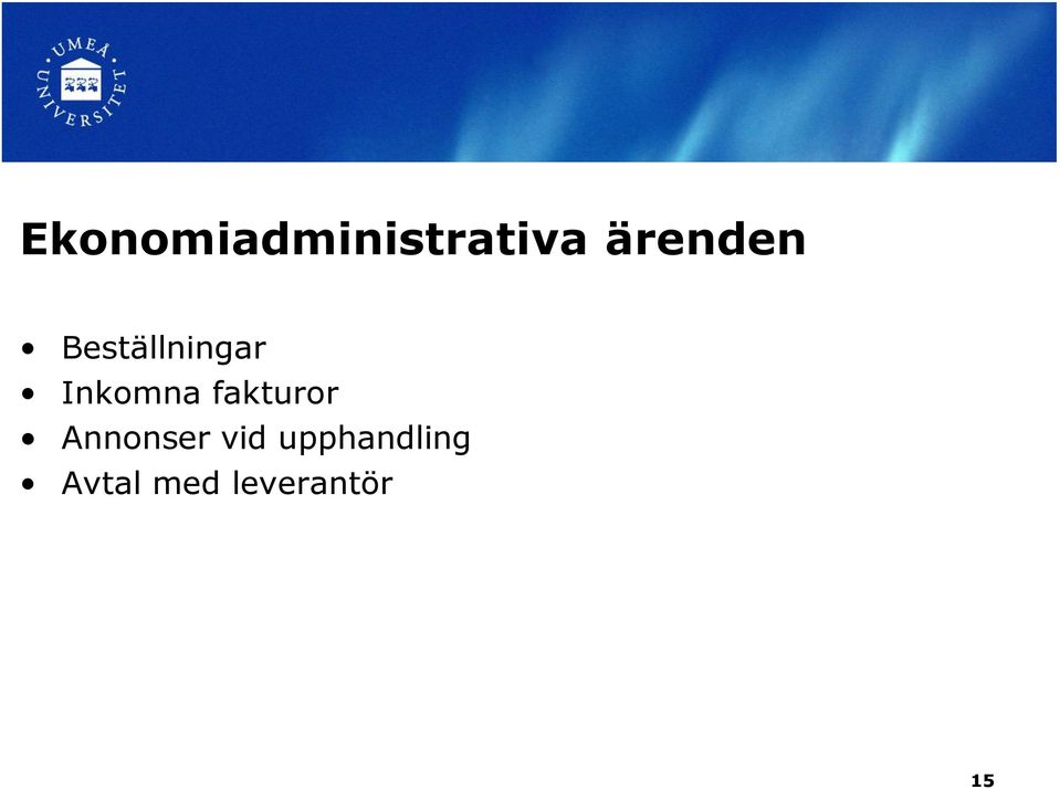 Inkomna fakturor Annonser