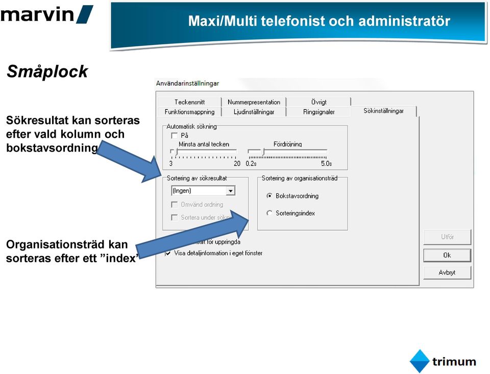 vald kolumn och bokstavsordning