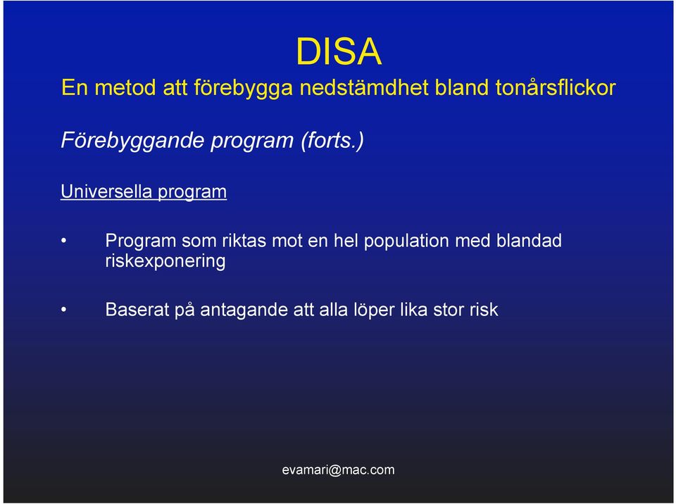 mot en hel population med blandad