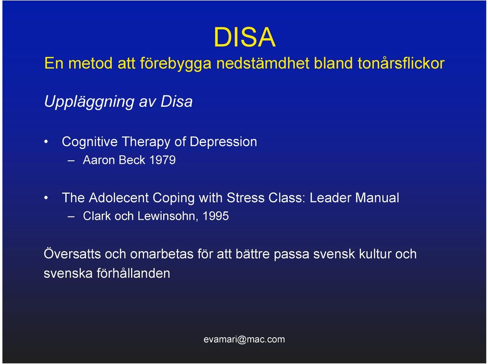 Manual Clark och Lewinsohn, 1995 Översatts och omarbetas