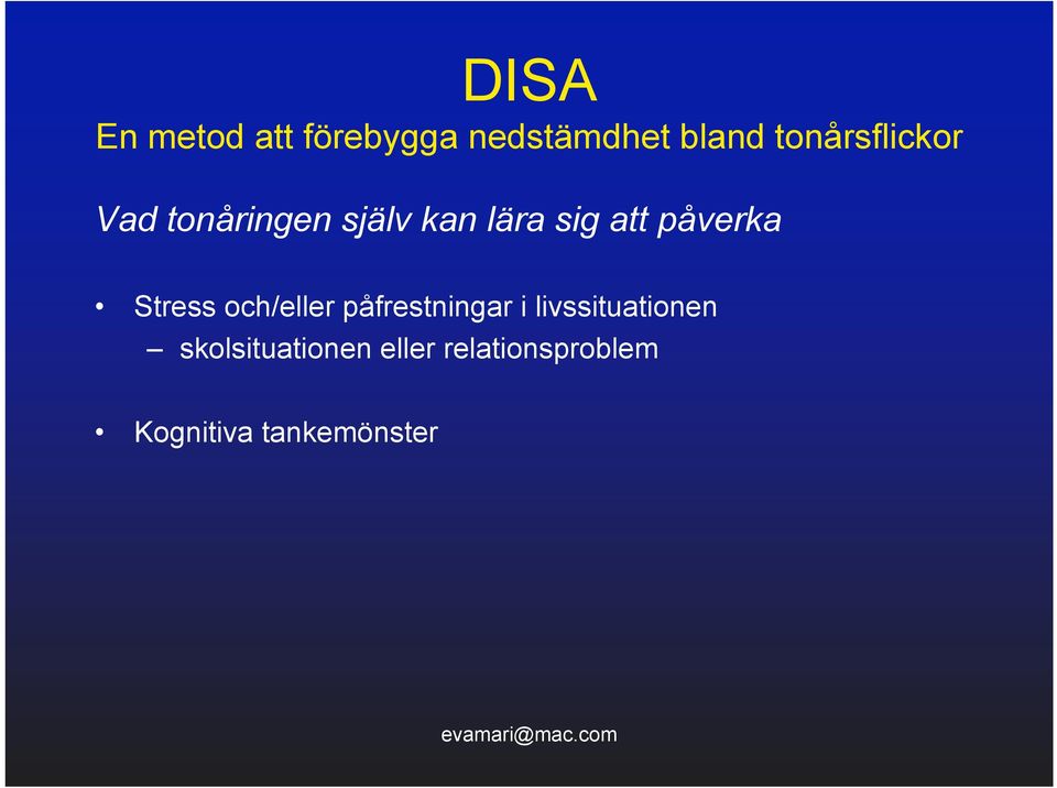 i livssituationen skolsituationen