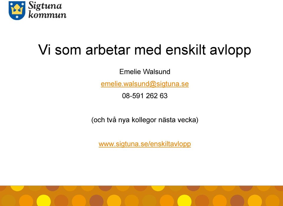 se 08-591 262 63 (och två nya