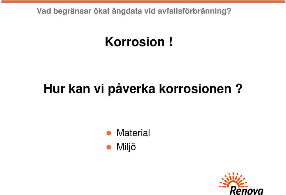 Korrosion!