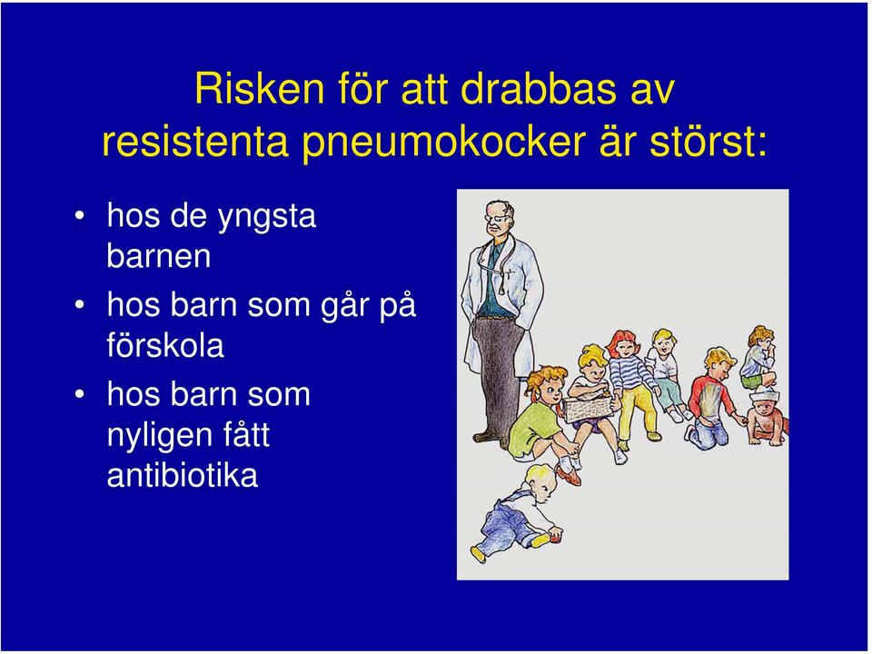 yngsta barnen hos barn som går på