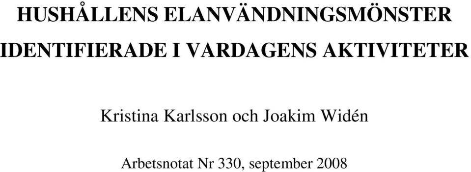 AKTIVITETER Kristina Karlsson och