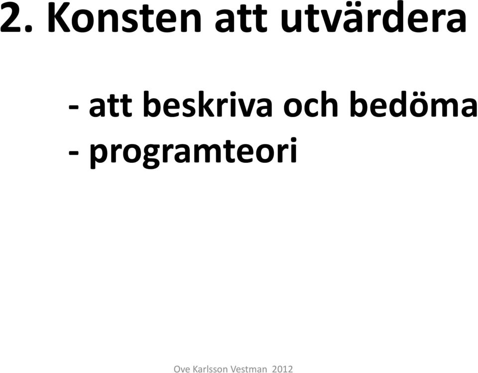 beskriva och