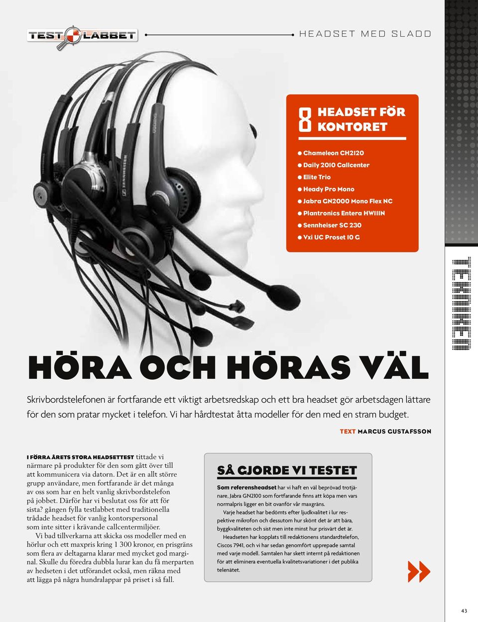 Vi har hårdtestat åtta modeller för den med en stram budget.