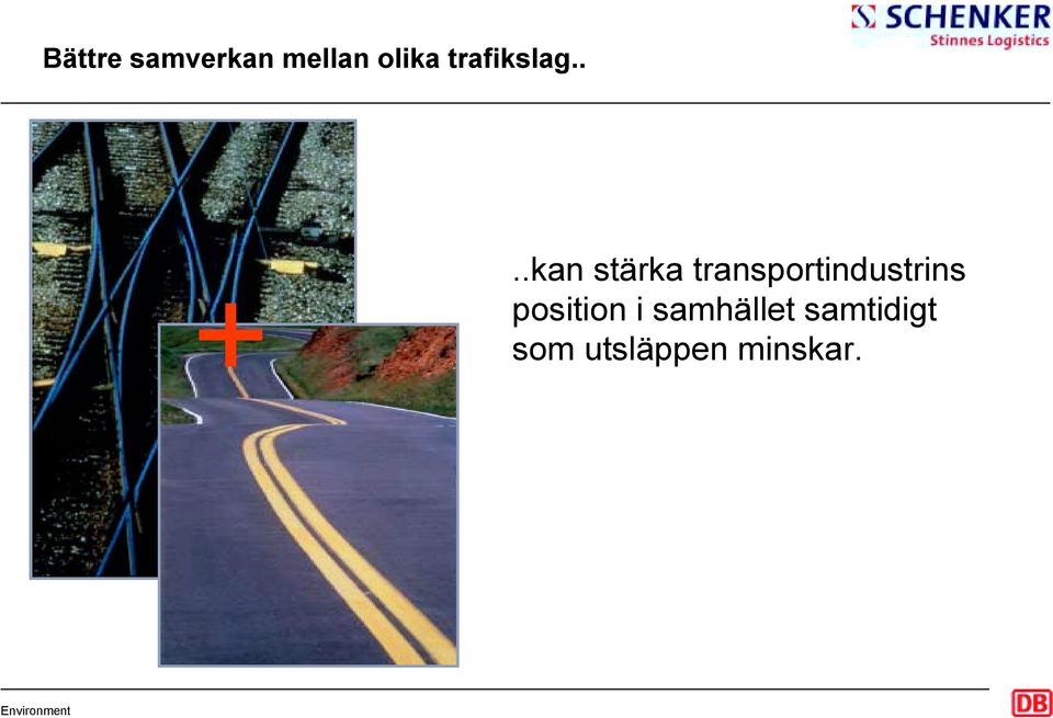 .kan stärka transportindustrins