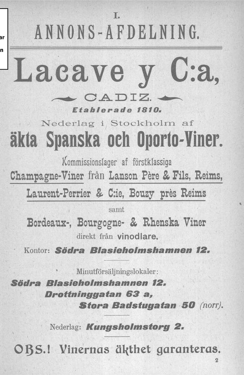 C:ie, Eouzy pres Reims samt Bordeaux-, Eourgogne- & Rhenska Viner direkt från vinodlare. - Kontor: Södra Blasieholmshamnen '2.