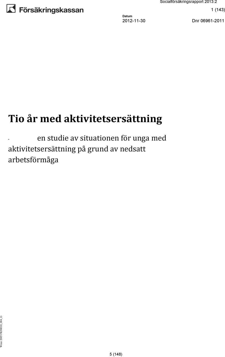 aktivitetsersättning på grund av nedsatt