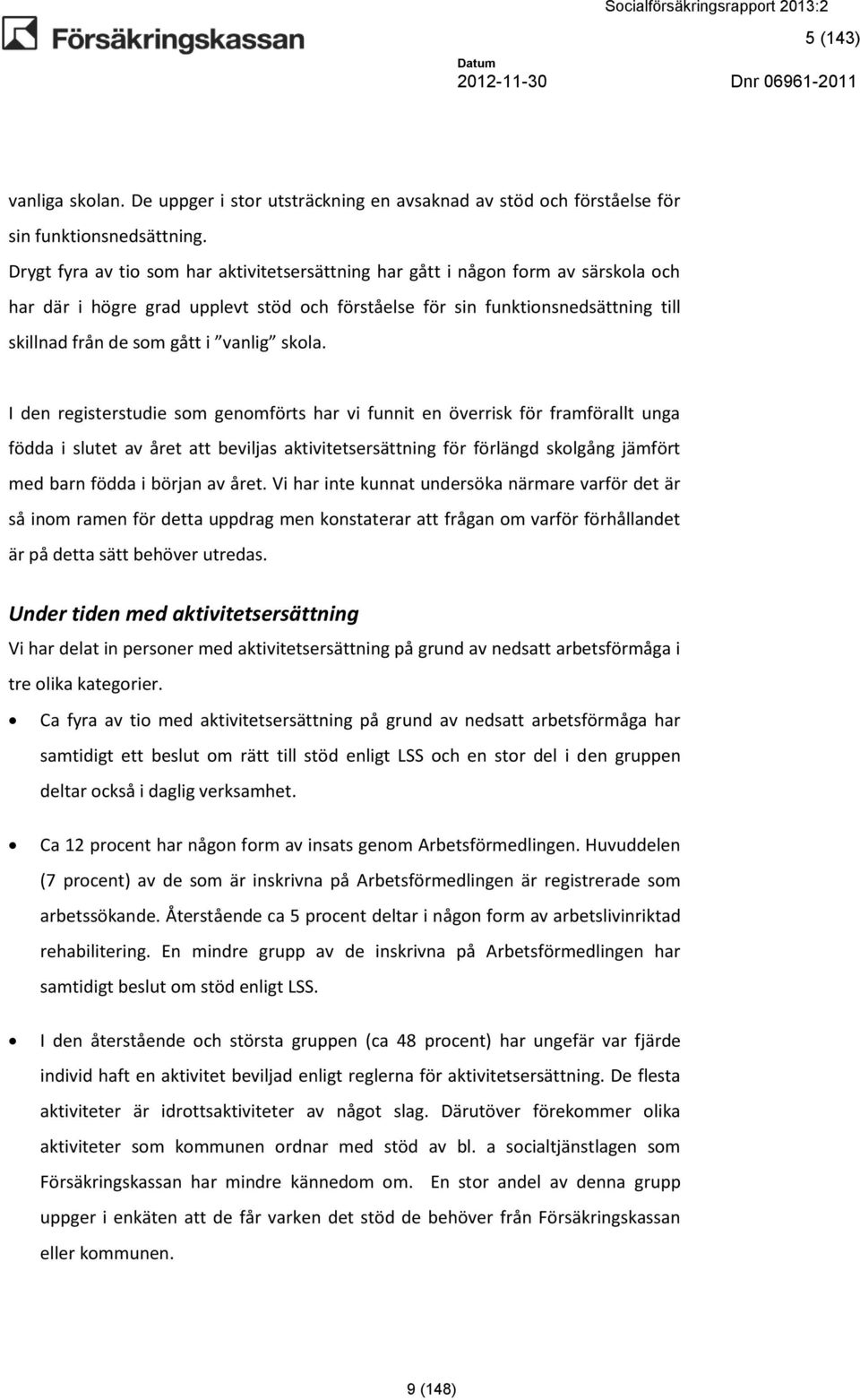 vanlig skola.