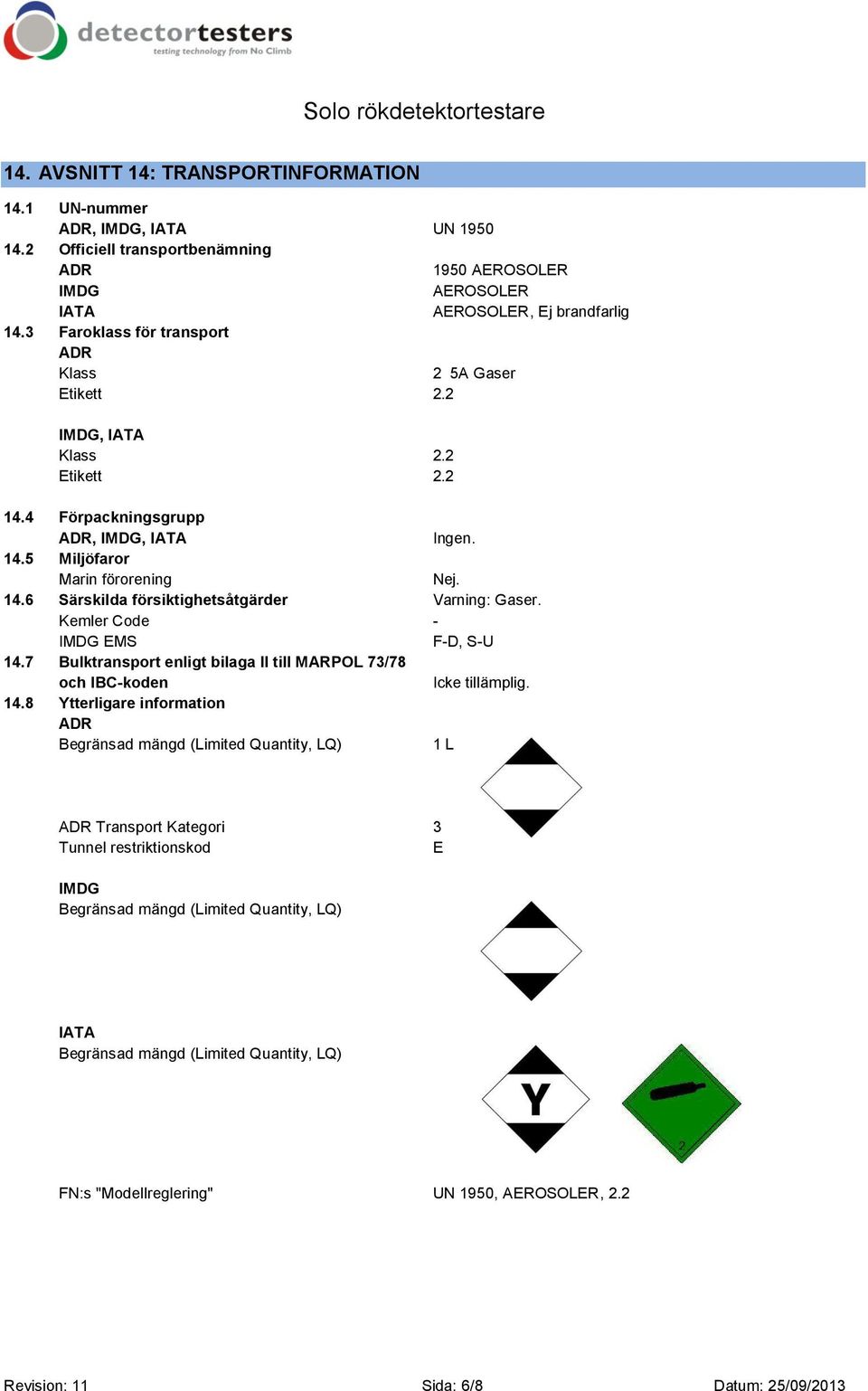 Kemler Code - IMDG EMS F-D, S-U 14.