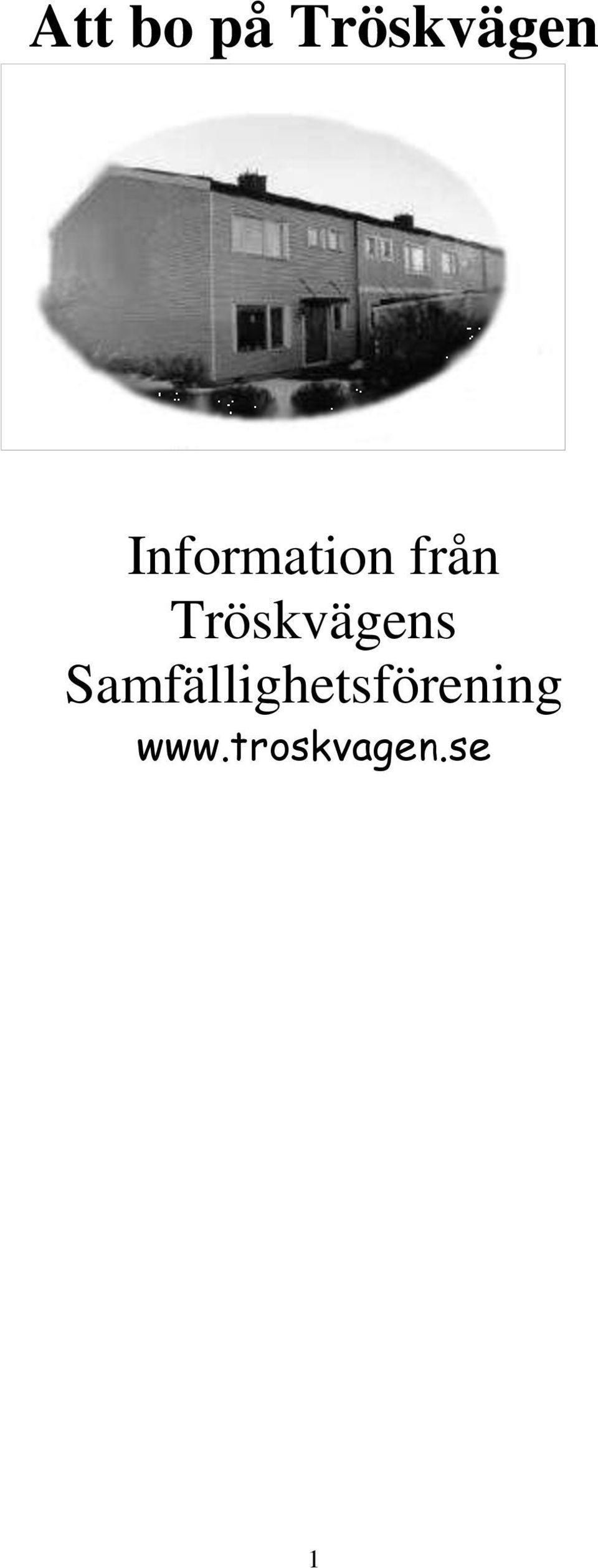 Tröskvägens