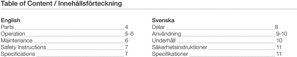 Instructions 7 Specifications 7 Svenska Delar 8