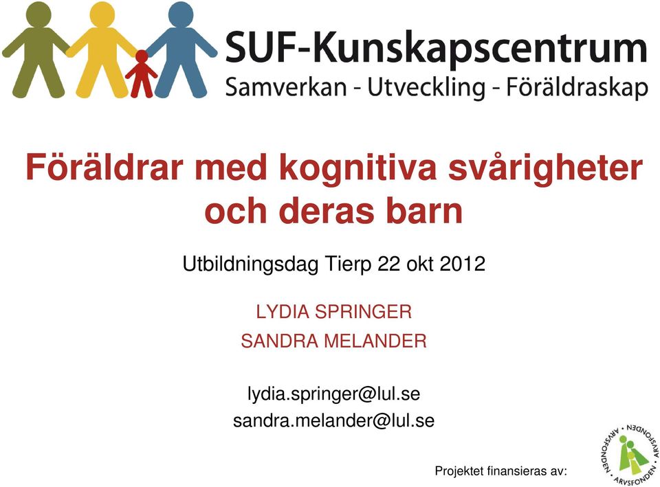 SPRINGER SANDRA MELANDER lydia.springer@lul.